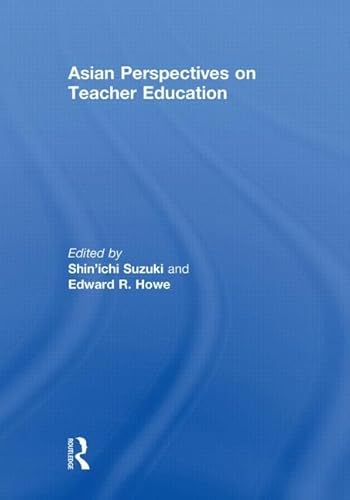 Stock image for Asian Perspectives on Teacher Education for sale by Blackwell's