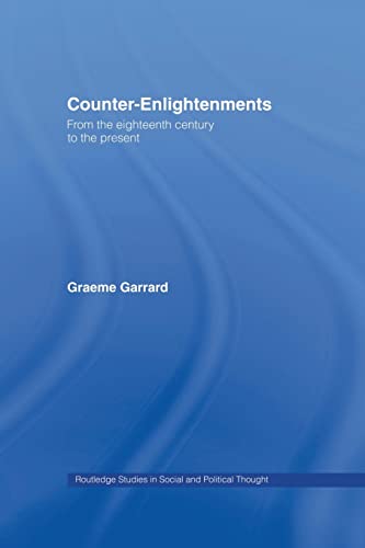 Imagen de archivo de Counter-Enlightenments (Routledge Studies in Social and Political Thought) a la venta por Chiron Media