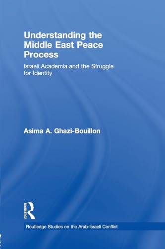 Stock image for Understanding the Middle East Peace Process for sale by Blackwell's