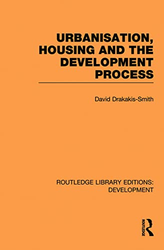 Imagen de archivo de Urbanisation, Housing and the Development Process a la venta por Blackwell's