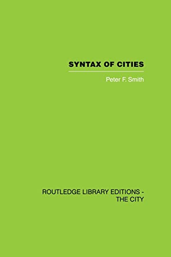 Imagen de archivo de Syntax of Cities a la venta por Blackwell's