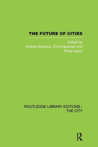Beispielbild fr The Future of Cities zum Verkauf von Blackwell's