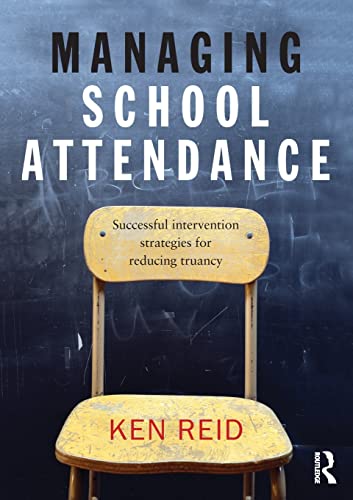Stock image for Managing School Attendance for sale by Goodbookscafe