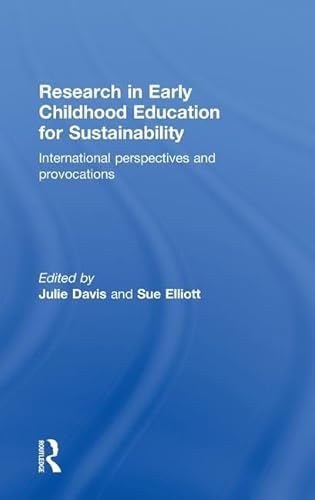 Stock image for Research in Early Childhood Education for Sustainability: International perspectives and provocations for sale by Chiron Media