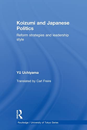 Beispielbild fr Koizumi and Japanese Politics zum Verkauf von Blackwell's