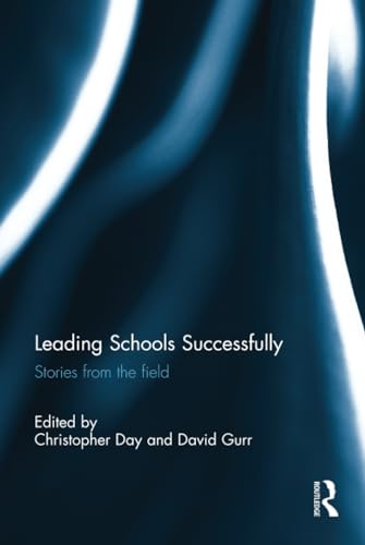 9780415854986: Leading Schools Successfully