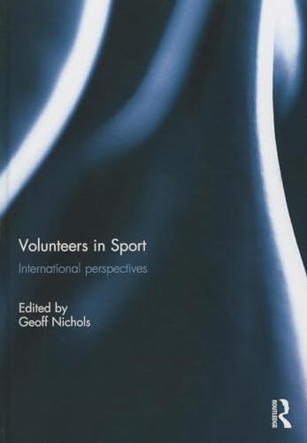 Beispielbild fr Volunteers in Sport: International perspectives zum Verkauf von Chiron Media