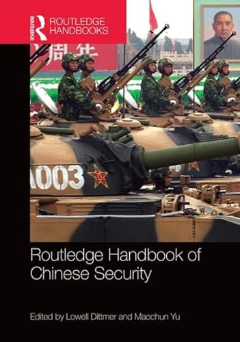 Stock image for Routledge Handbook of Chinese Security for sale by Reuseabook