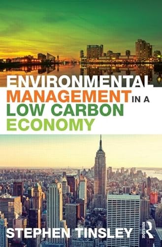 9780415855501: Environmental Management in a Low Carbon Economy