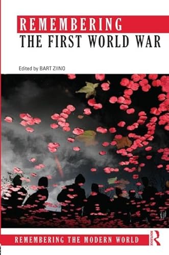 Stock image for Remembering the First World War for sale by Blackwell's