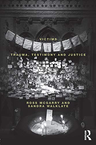 Beispielbild fr Victims: Trauma, testimony and justice zum Verkauf von WorldofBooks