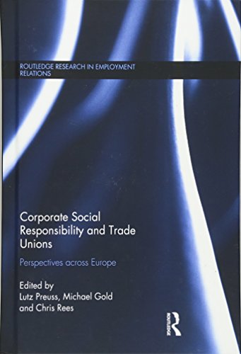 Stock image for Corporate Social Responsibility and Trade Unions: Perspectives across Europe (Routledge Research in Employment Relations) for sale by Chiron Media