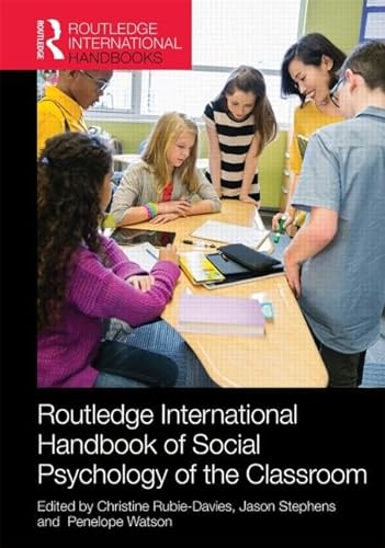 Stock image for Routledge International Handbook of Social Psychology of the Classroom (Routledge International Handbooks) for sale by Inspire Trading