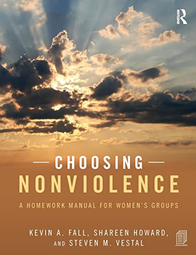 Stock image for Choosing Nonviolence: A Homework Manual for Women's Groups for sale by HPB-Emerald