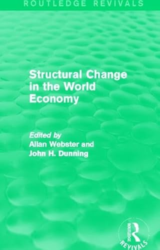 Imagen de archivo de Structural Change in the World Economy (Routledge Revivals) a la venta por Blackwell's