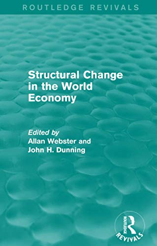 9780415858205: Structural Change in the World Economy (Routledge Revivals)
