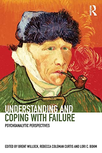 Beispielbild fr Understanding and Coping With Failure: Psychoanalytic Perspectives zum Verkauf von Revaluation Books