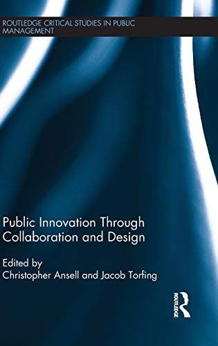 Imagen de archivo de Public Innovation Through Collaboration and Design a la venta por ThriftBooks-Atlanta