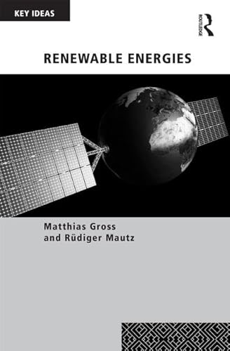 9780415858618: Renewable Energies (Key Ideas)