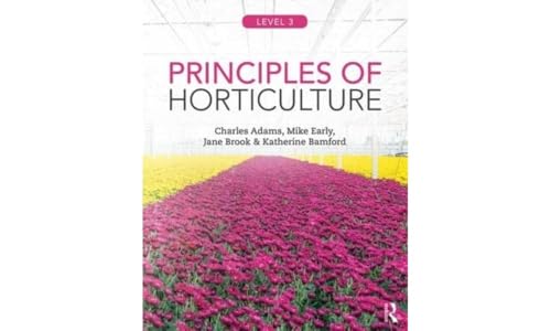 Stock image for Principles of Horticulture: Level 3 for sale by GF Books, Inc.