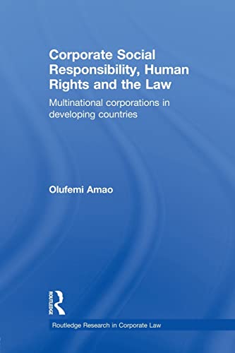 Imagen de archivo de Corporate Social Responsibility, Human Rights and the Law : Multinational Corporations in Developing Countries a la venta por Better World Books Ltd