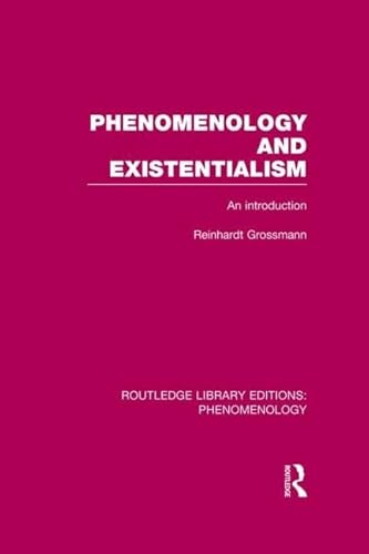 Beispielbild fr Phenomenology and Existentialism: An Introduction (Routledge Library Editions: Phenomenology) zum Verkauf von Reuseabook