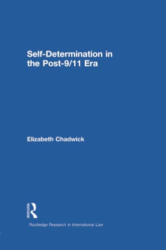 Imagen de archivo de Self-Determination in the Post-9/11 Era a la venta por Blackwell's