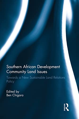 Imagen de archivo de Southern African Development Community Land Issues a la venta por Blackwell's