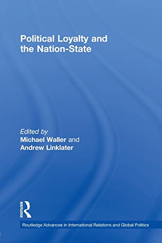 Imagen de archivo de Political Loyalty and the Nation-State a la venta por Revaluation Books