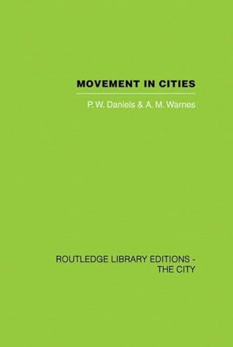 Beispielbild fr Movement in Cities zum Verkauf von Blackwell's