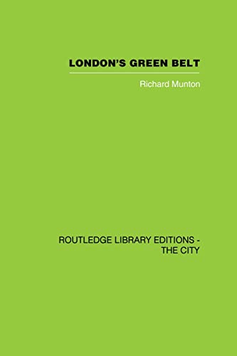 Beispielbild fr London's Green Belt: Containment in Practice zum Verkauf von Chiron Media