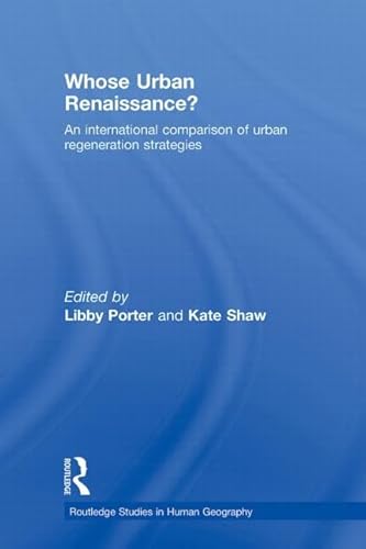 9780415860710: Whose Urban Renaissance?