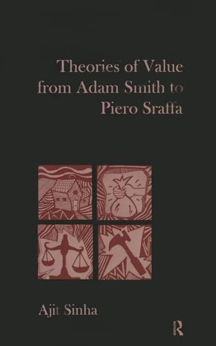 9780415860802: Theories of Value from Adam Smith to Piero Sraffa