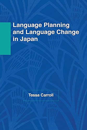 Stock image for Language Planning and Language Change in Japan for sale by Chiron Media