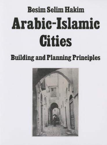 Arabic Islamic Cities (9780415861687) by Hakim, Besim Selim