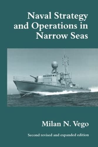 Beispielbild fr Naval Strategy and Operations in Narrow Seas zum Verkauf von Blackwell's