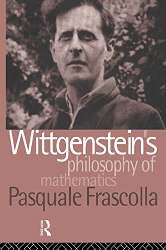 Beispielbild fr Wittgenstein's Philosophy of Mathematics zum Verkauf von Blackwell's