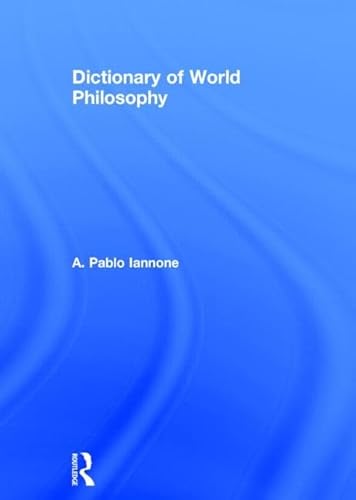Imagen de archivo de Dictionary of World Philosophy a la venta por Blackwell's