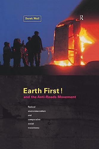 Stock image for Earth First! And the Anti-Roads Movement for sale by Blackwell's