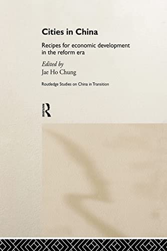 Imagen de archivo de Cities in Post-Mao China : Recipes for Economic Development in the Reform Era a la venta por Blackwell's