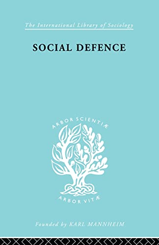 Stock image for Social Defence (International Library of Sociology) for sale by Chiron Media