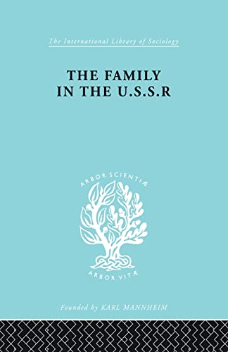 The Family in the U.S.S.R. (International Library of Sociology) (9780415864213) by Schlesinger, Rudolf