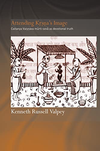 9780415864589: Attending Krishna's Image (Routledge Hindu Studies Series)