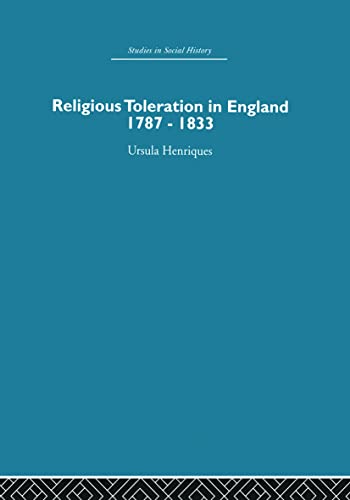 Beispielbild fr Religious Toleration in England: 1787-1833 zum Verkauf von Blackwell's