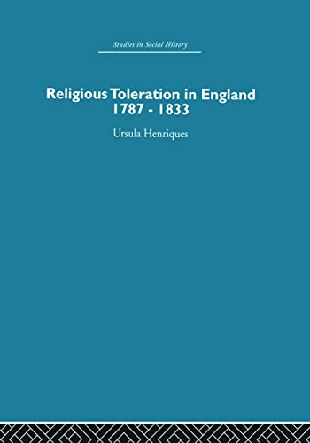 Stock image for Religious Toleration in England: 1787-1833 for sale by Blackwell's