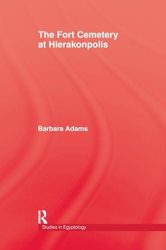 Stock image for Fort Cemetery At Heirakonpolis for sale by Blackwell's