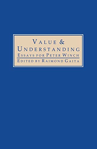 Beispielbild fr Value and Understanding : Essays for Peter Winch zum Verkauf von Blackwell's