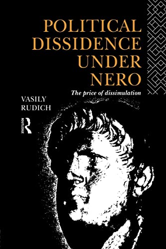 Stock image for Political Dissidence Under Nero: The Price of Dissimulation for sale by Blackwell's