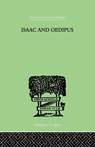 9780415865470: Isaac and Oedipus