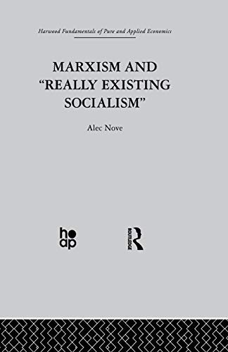 Beispielbild fr Marxism and 'Really Existing Socialism' zum Verkauf von Blackwell's